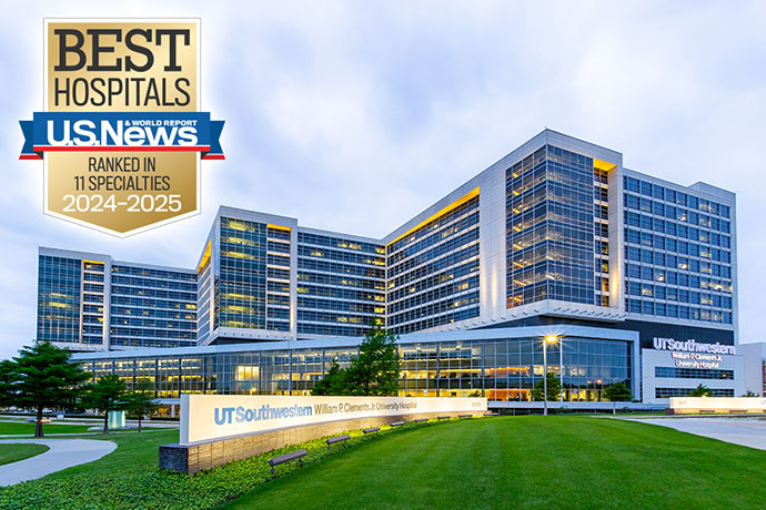 exterior view of lawn in front of UT Southwestern Clements hospital, text and icon at top left: Best Hospitals U.S. News and World Report Ranked in 11 specialties 2024-2025